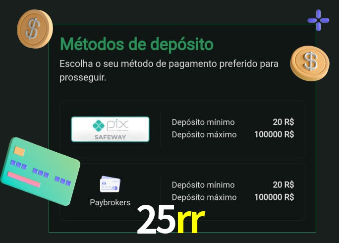 O cassino 25rr oferece uma grande variedade de métodos de pagamento